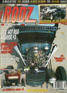 OL' SKOOL RODZ 2008 MAR - TROMPERS CLUB, '40 STYLE T-BUCKET PT 2, ROD REUNION